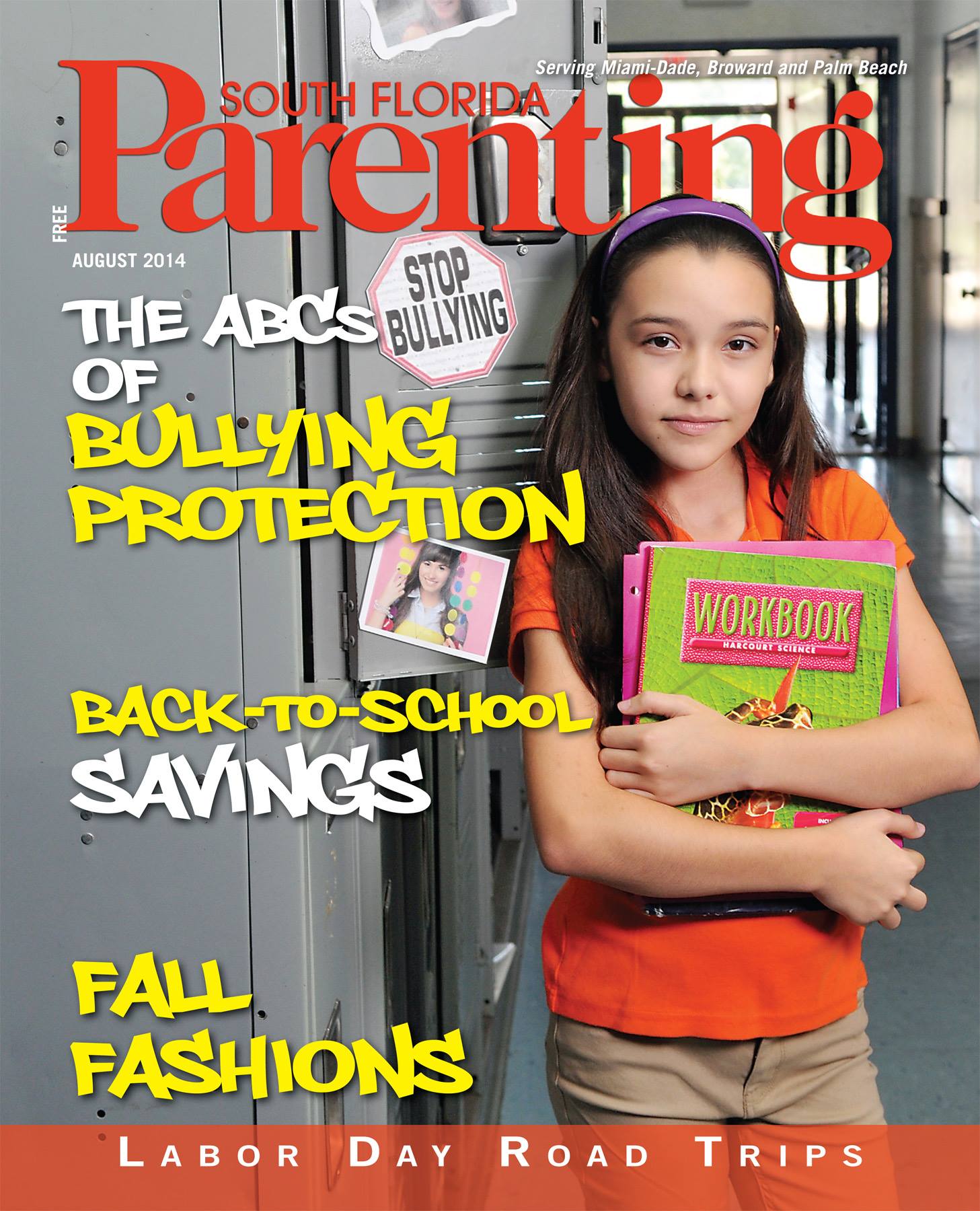 South Florida Parenting Magazine (August Back To School/ Stop Bulling)