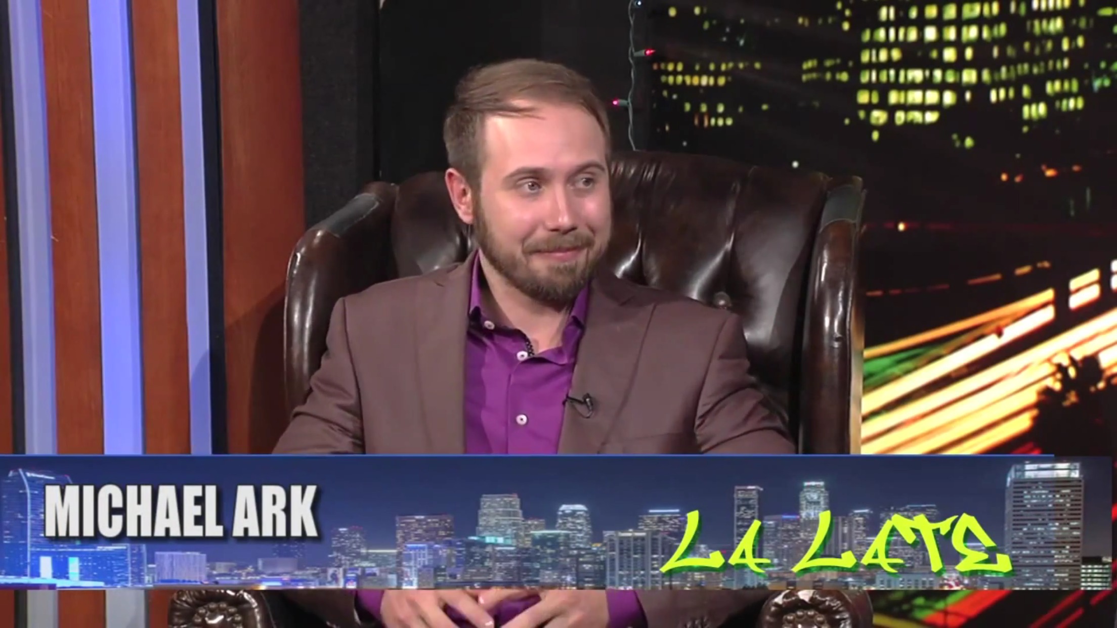 LA Late with Michael Ark as the main guest