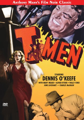 Charles McGraw, Mary Meade and Dennis O'Keefe in T-Men (1947)