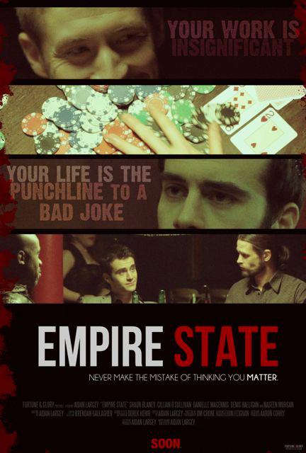 Poster 2 for film 'Empire State', starring Shaun Blaney and Cillian O'Ssullivan