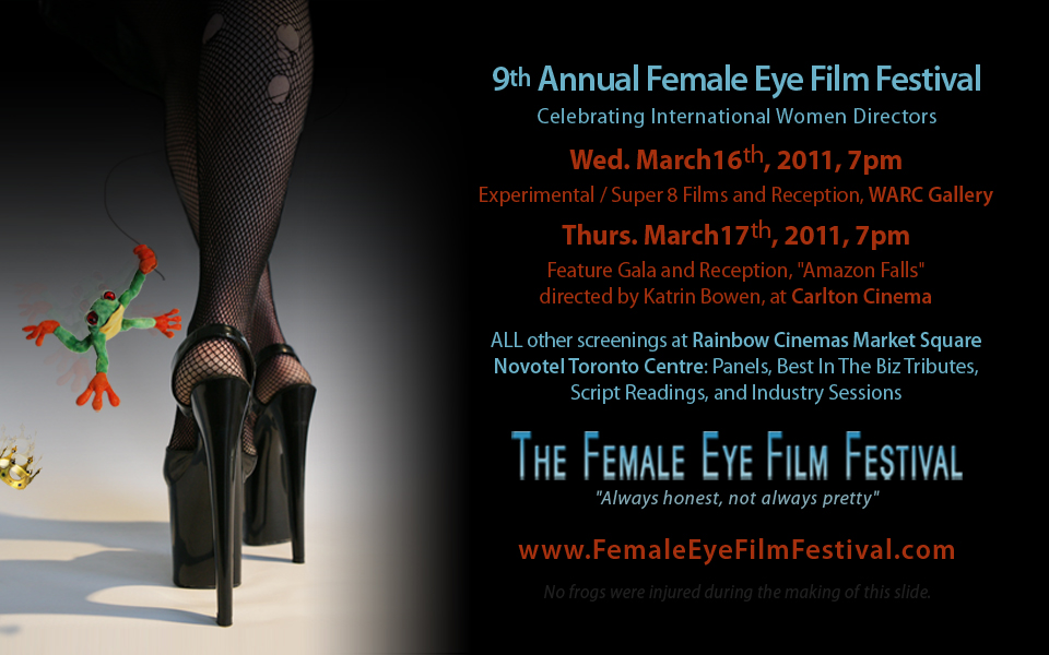 2011 Female Eye Film Festival - Toronto, Canada