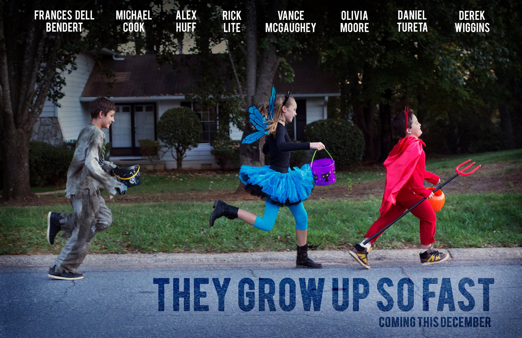 One Sheet for film: THEY GROW UP SO FAST.