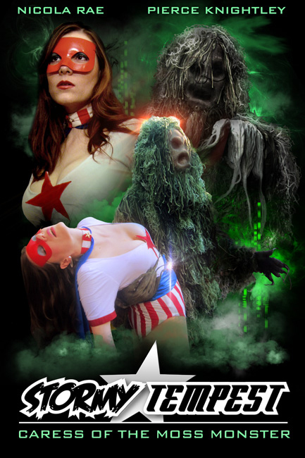 STORMY TEMPEST: CARESS OF THE MOSS MONSTER starring Nicola Rae, Pierce Knightly, Autumn Sage