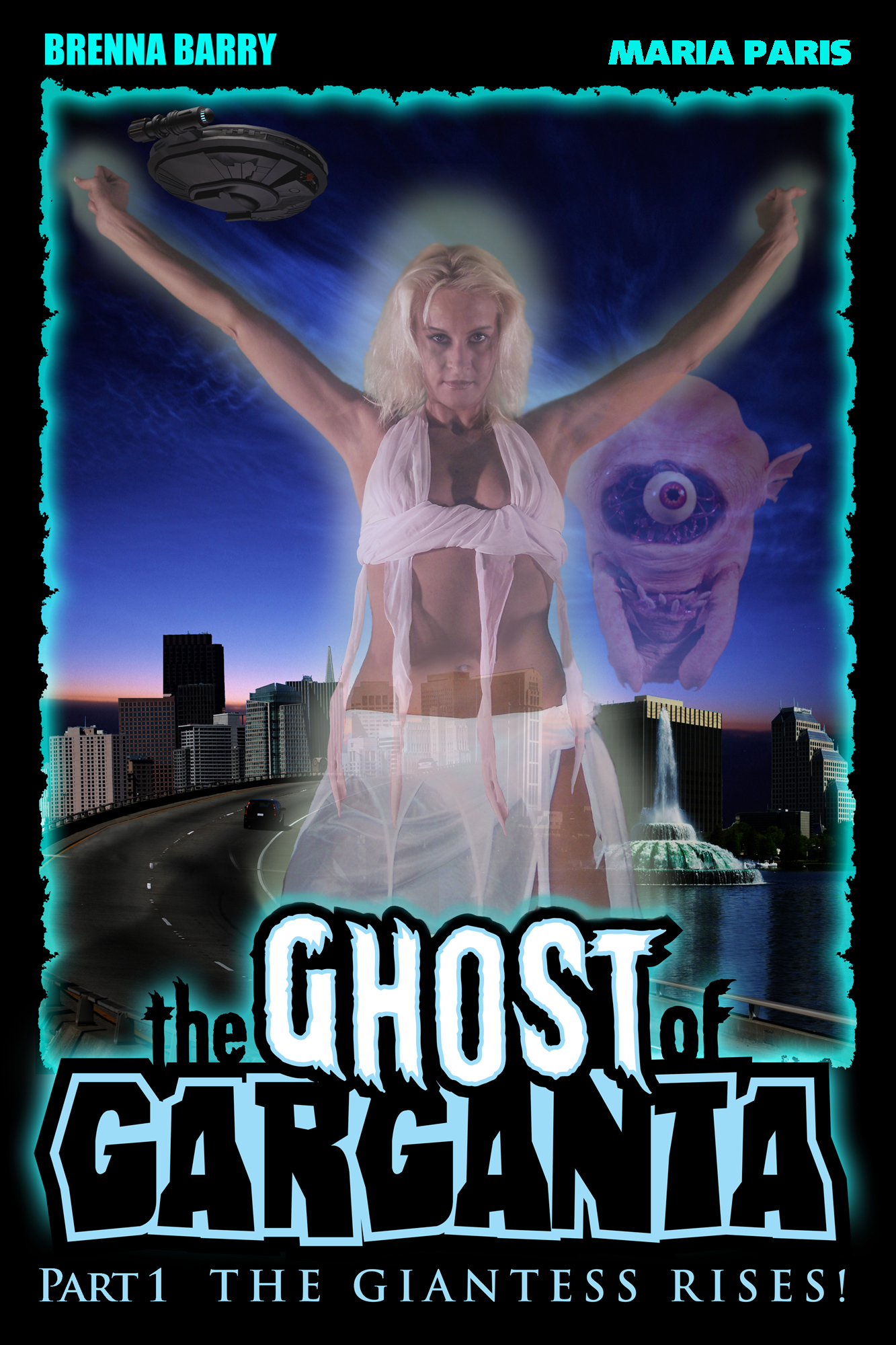 THE GHOST OF GARGANTA: THE GIANTESS RISES starring Brenna Barry, Maria Paris, Mike Acord, Sam Waters, Nicola Rae, Jim Trebowski, Chris Casteel