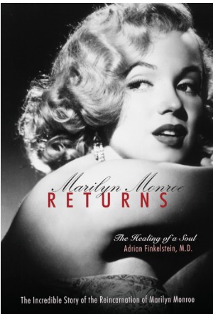 Marilyn Monroe Returns By Adrian Finkelstein The Novel