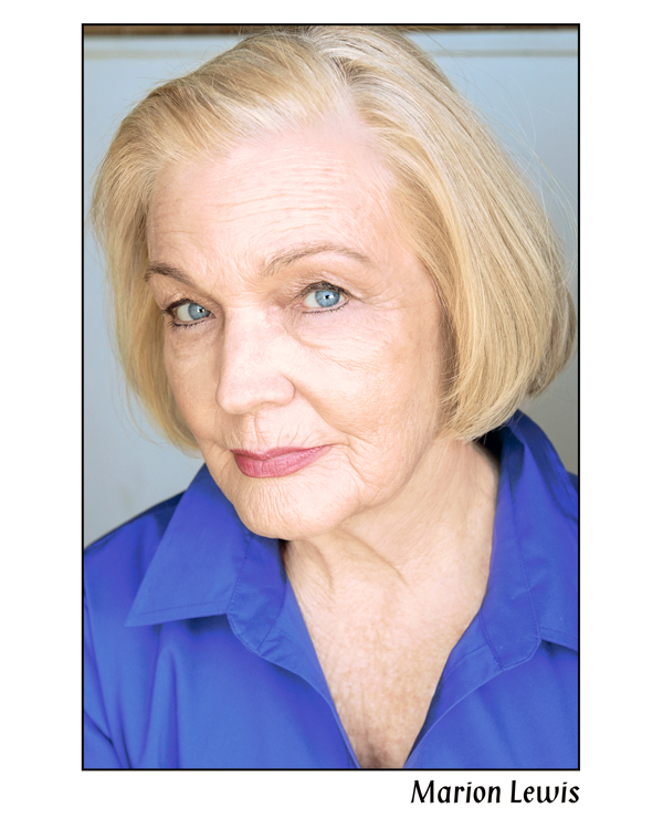 Marion Lewis SAG-AFTRA marionlewis13@gmail.com O'Agency lynette@o-agency.com