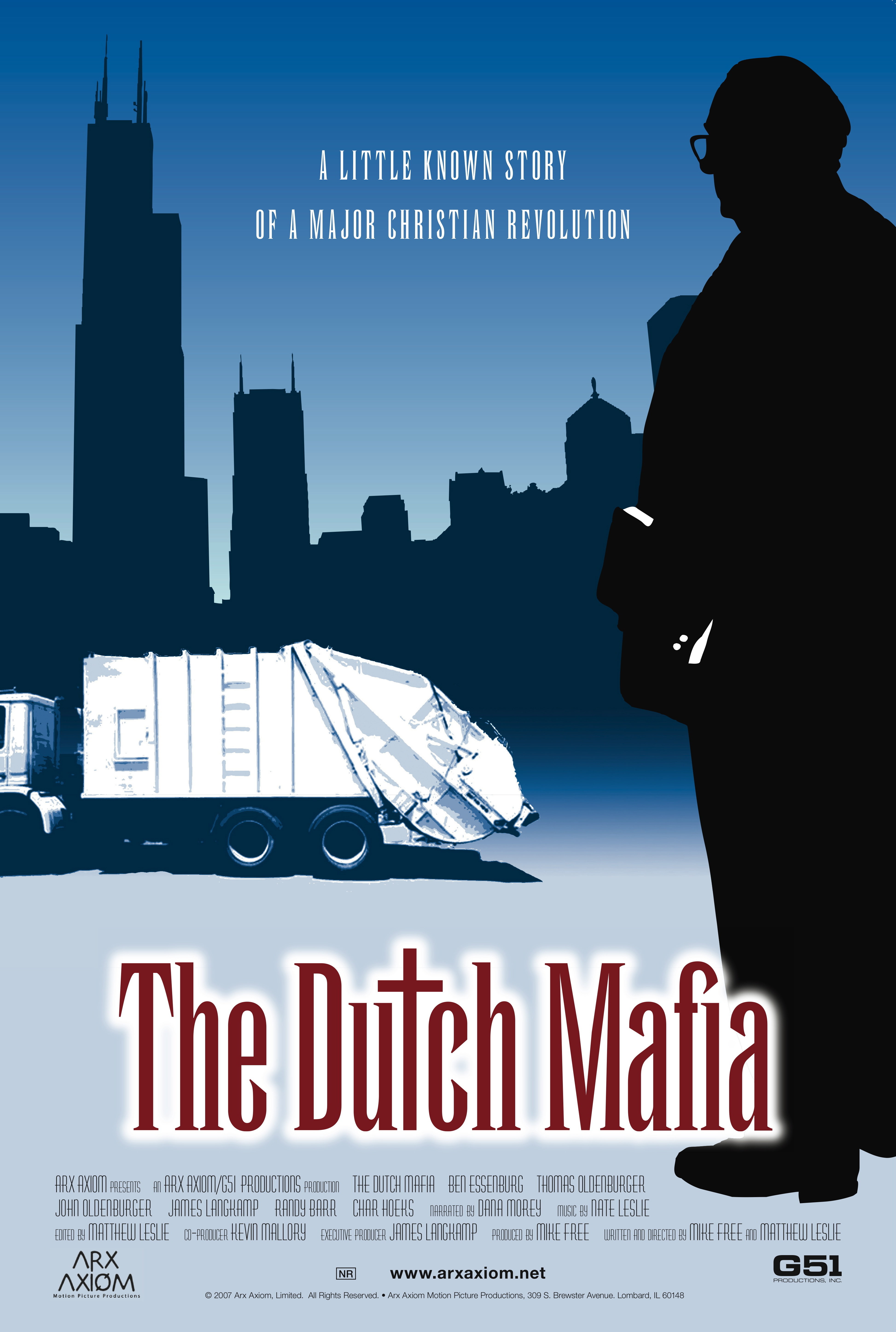 The Dutch Mafia, Official One-Sheet