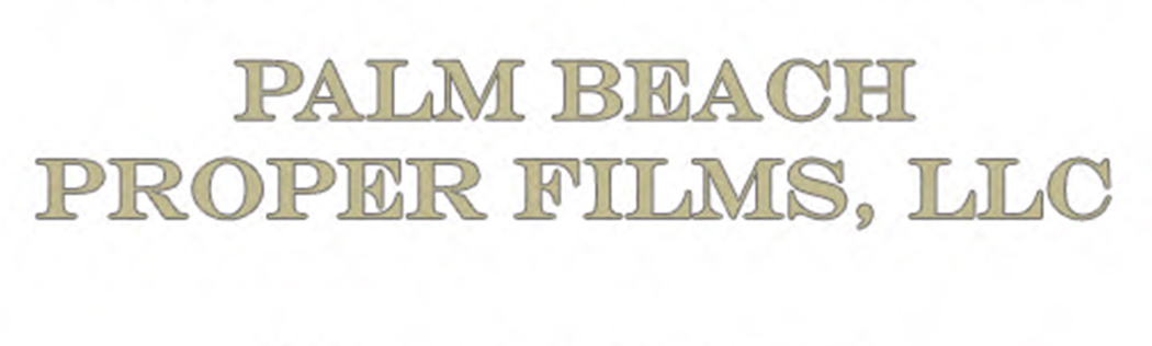 Palm Beach Proper Films
