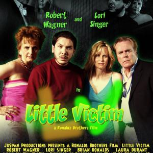 Lori Singer Robert Wagner Brian Ronalds and Laura Durant in Little Victim 2005
