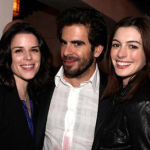 Neve Campbell Anne Hathaway and Eli Roth