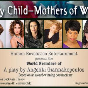 My ChildMothers of War Frances Fisher Melina Kanakaredes Mimi Rogers Jean Smart Monique Edwards  Laura Ceron
