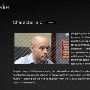 Bio of Chris Ashworths character Sergei Malatov on HBOs THE WIRE