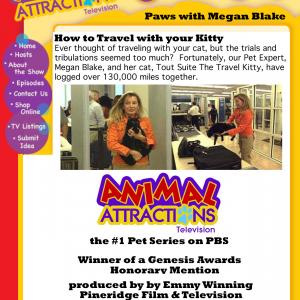 Megan Blake is the host and resident pet expert on PBS's Animal Attractions TV, winner of an Honorary Mention presented by the Humane Society of the United States. Tout Suite has traveled over 130,000 miles with Megan.