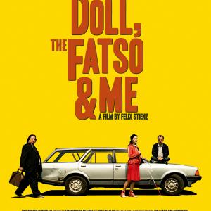 DOLL, THE FATSO & ME / PUPPE, ICKE & DER DICKE Movie Poster