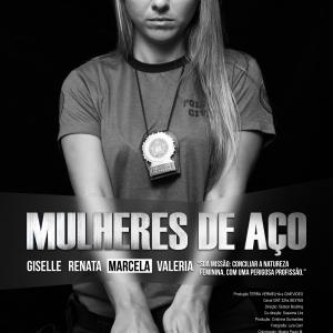 Dra Marcela Ortiz - Mulheres de Aço - Series 1