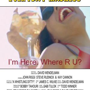 The official poster for David Wendelmans short film Im Here Where R U? starring 30 Rock writers John Riggi and Kay Cannon and comedianscreenwriter Steve Rudnick