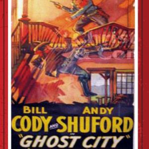 Bill Cody and Andy Shuford in The Ghost City (1932)