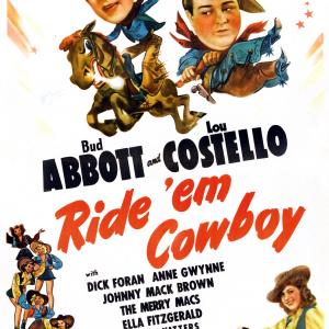 Bud Abbott Lou Costello and Anne Gwynne in Ride Em Cowboy 1942