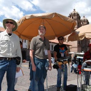 Director Terry Cunningham on set with Director of Photography John Tarver El Dorado Temple Of The Sun Cusco Peru