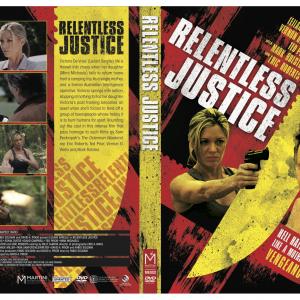 DVD Cover from Relentless Justice Starring Leilani Sarelle Vernon Wells Lisa Langlois and Sonia Curtis