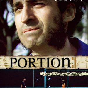 PORTION (2012) a film by Gisberg Bermudez
