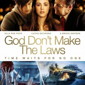 Paul Sorvino Bruce Davison Ella Rae Peck and Lucas Salvagno in God Dont Make the Laws 2011