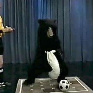 As a World Cup referee with the Masturbating Bear in 'Late Night With Conan O'Brien'