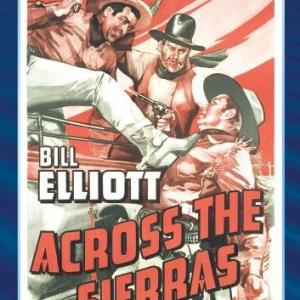 Bill Elliott in Across the Sierras 1941