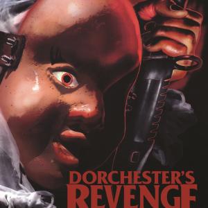 Poster for Dorchester Revenge