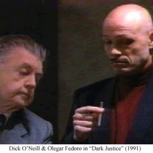 Dick ONeill and Olegar Fedoro in Dark Justice 1991