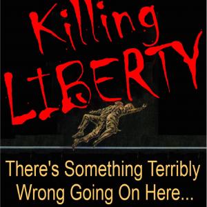 Killing Liberty written as Parker T. Mattson