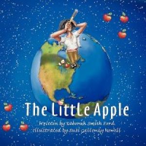 The Little Apple written by Deborah Smith Ford and illustrated by Suzi Galloway Newell