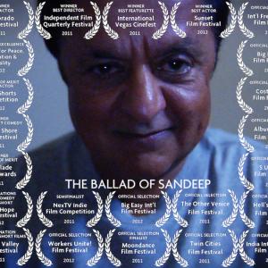 The Award Winning The Ballad of Sandeep  Directed by Derek Frey