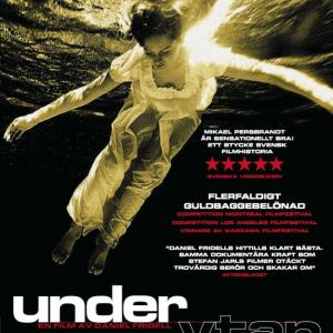 Under Ytan/Beneath the surface/Descente aux enfers Director: Daniel Fridell