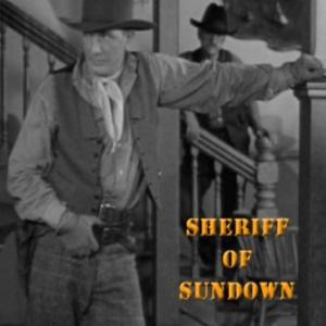 Bud Geary in Sheriff of Sundown 1944