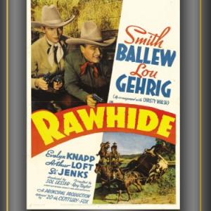 Smith Ballew and Lou Gehrig in Rawhide 1938