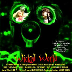 WICKED WORLD OFFICIAL FEATURE FILM POSTER