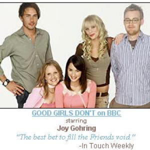 Joy Gohring Bree Turner Kevin Christy Brent King Nicole Hiltz Good Girls Dont TV Series