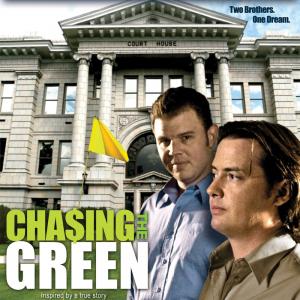 Chasing the Green Official Poster starring Jeremy London Ryan Hurst Heather McComb William Devane Robert Picardo Dan Grimaldi Patricia Rae Chris Gunn and Howard Nash in a Russ Emanuel film