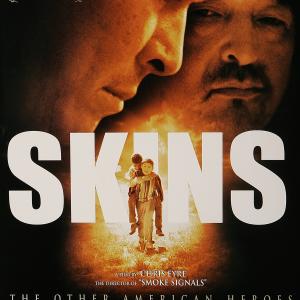 Alternate One Page poster for the movie Skins directed by Chris Eyre