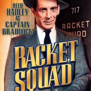 Reed Hadley in Racket Squad (1950)