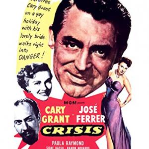 Cary Grant Jos Ferrer Signe Hasso and Paula Raymond in Crisis 1950