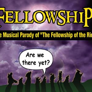 Fellowship! The Musical Parody of the Lord of the Rings
