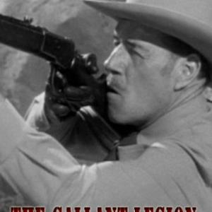 Jack Holt in The Gallant Legion 1948