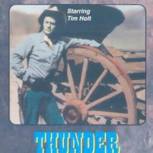 Tim Holt in Thunder Mountain 1947