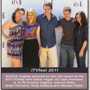 Kristina Hughes pictured on the red carpet at the 2011 ITVfest with fellow Vegan 101 cast members L to R Kristina Hughes Joanne Rose Brian Vermeire Michael Fuller and Kelly DeSarla