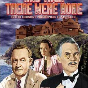 June Duprez Barry Fitzgerald and Walter Huston in And Then There Were None 1945