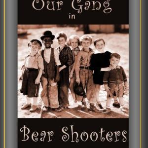 Norman Chubby Chaney Jackie Cooper Allen Farina Hoskins Bobby Wheezer Hutchins Mary Ann Jackson Leon Janney and Pete the Dog in Bear Shooters 1930