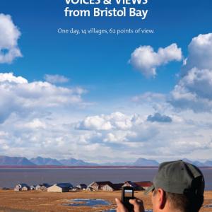 Day in Our Bay Crowdsourced documentary highlighting the lives of the people of Bristol Bay region of Alaska