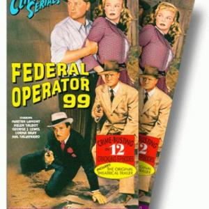 Marten Lamont Rex Lease George J Lewis and Helen Talbot in Federal Operator 99 1945